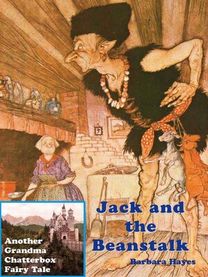 cover image of Jack and the Beanstalk--Another Grandma Chatterbox Fairy Tale